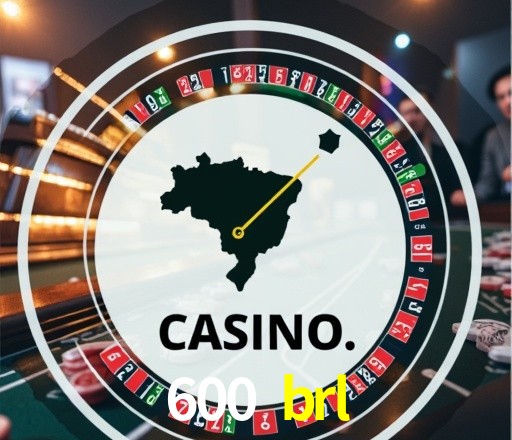 Casino Ao Vivo 600 brl
